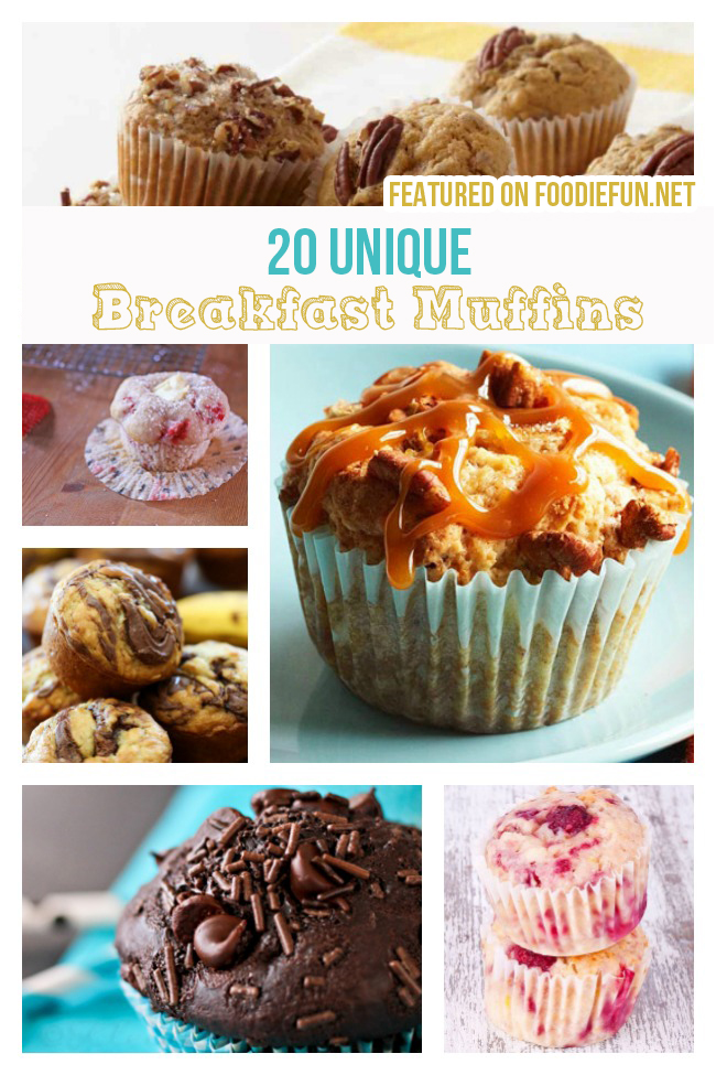 20 Unique Breakfast Muffins Foodie Fun